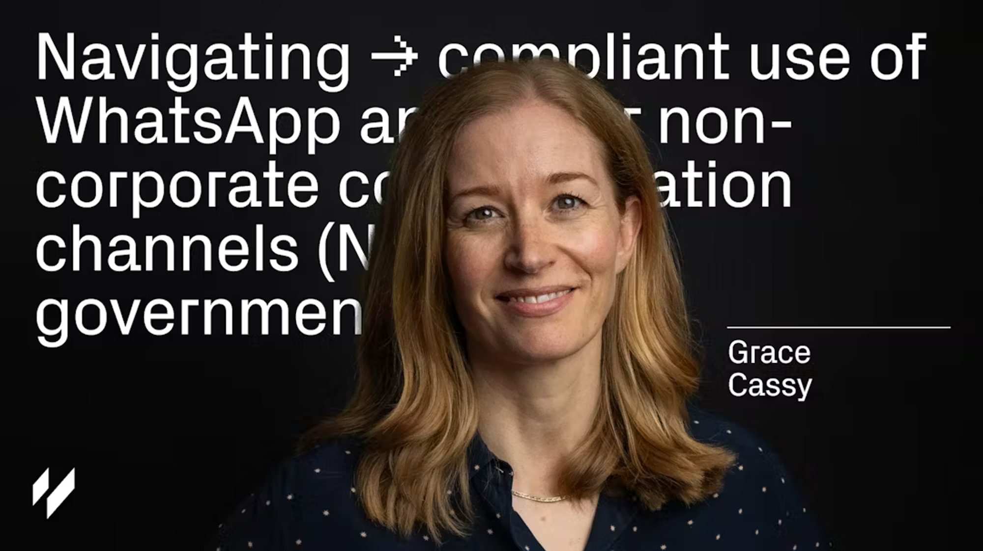 Embracing innovation: Navigating compliant use of WhatsApp and other non-corporate communication channels (NCCCs) in government