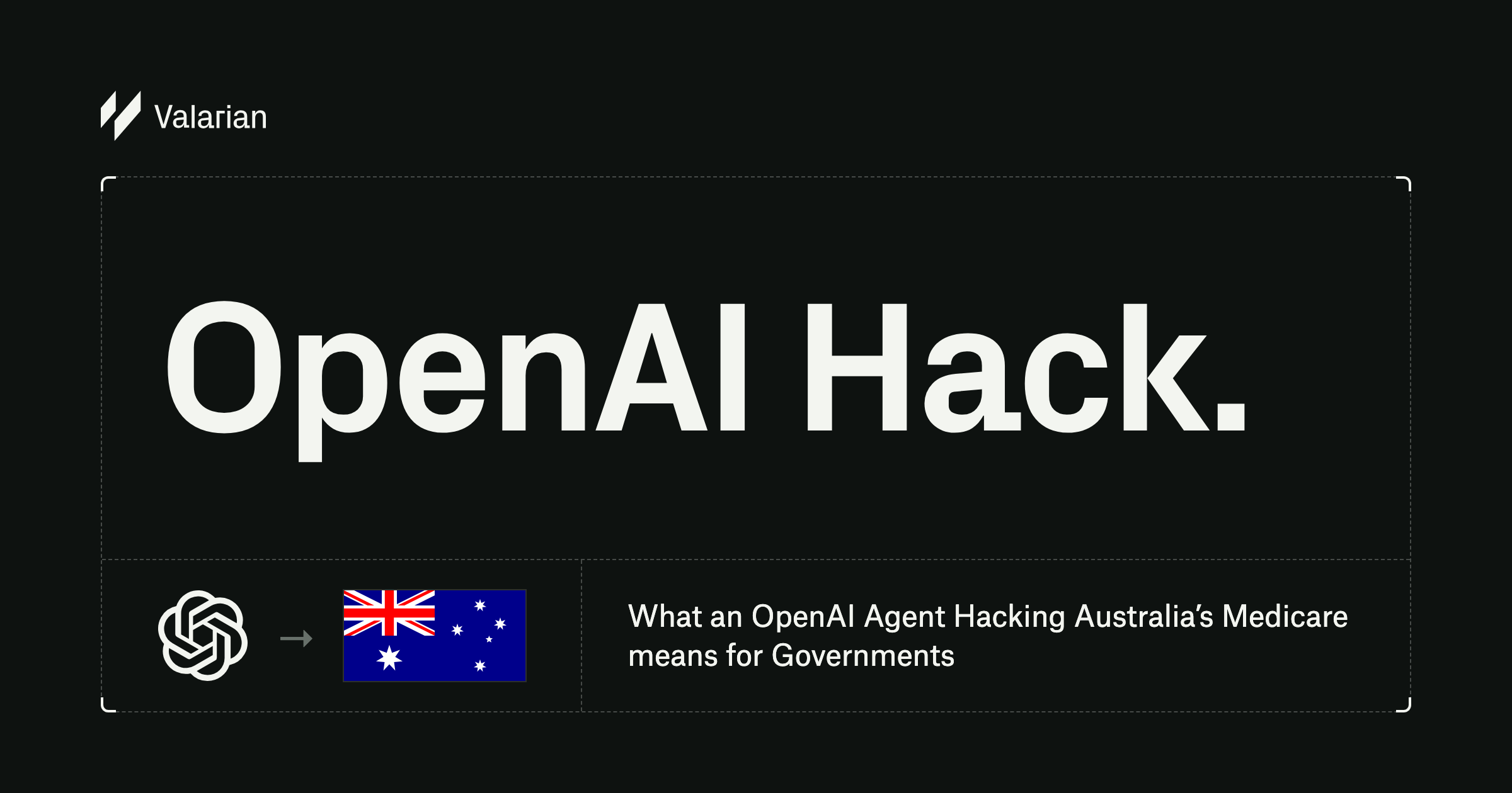 What an OpenAI Agent Hacking Australia’s Medicare means for Governments