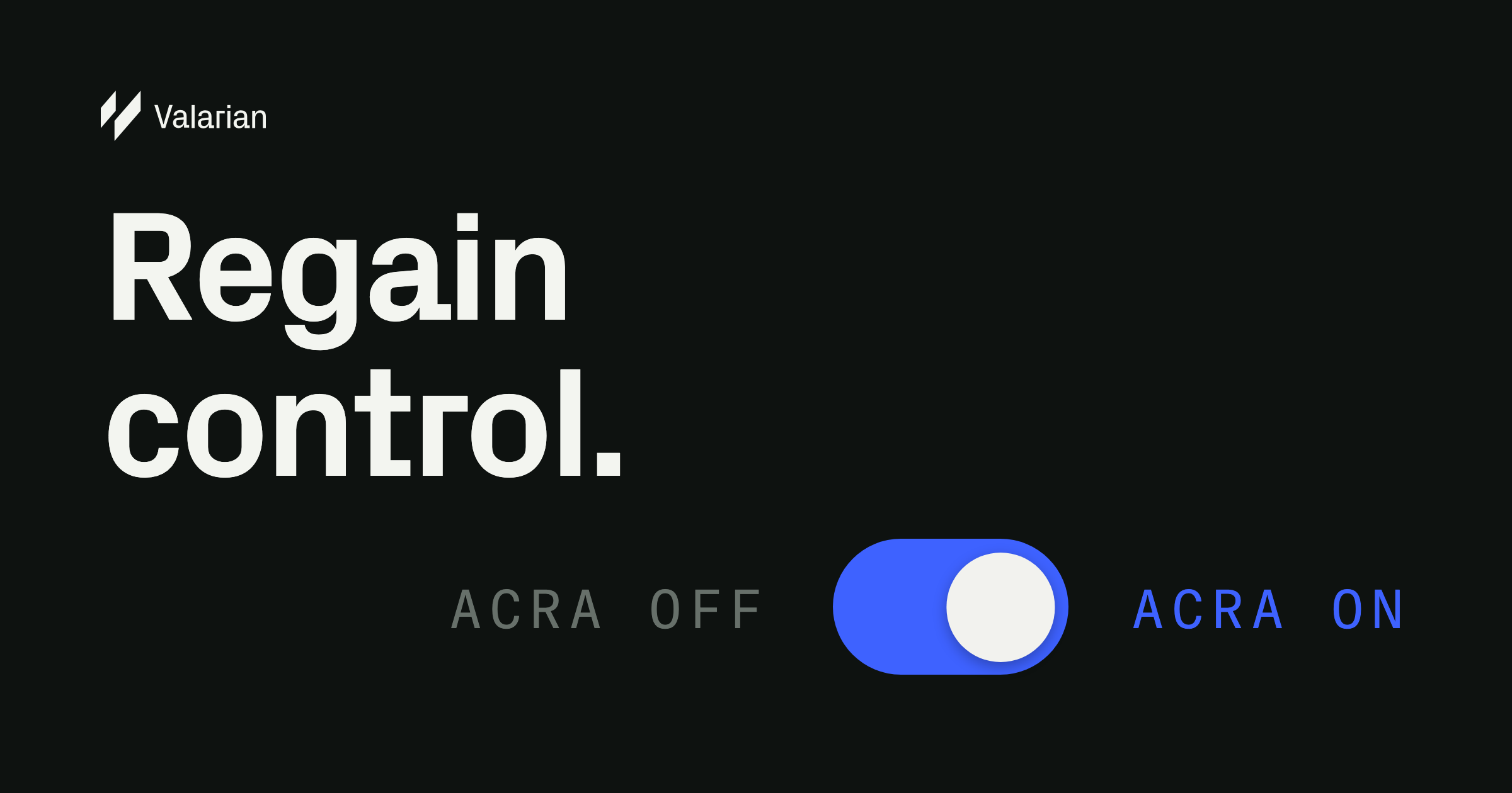 Regain Control